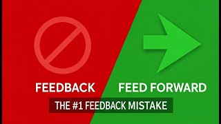 Stop Correcting, Start Coaching: The 'Feed Forward' Method | Assess with Confidence Day 4