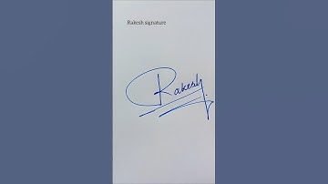 Rakesh signature design ✍️❤️ | how to sign your signature #signature #shortsfeed
