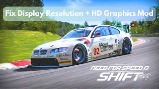 Need for Speed: Shift - Fix Display Resolution & HD Graphics Mod