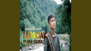 TAPACIAK DI NAN SANSAI