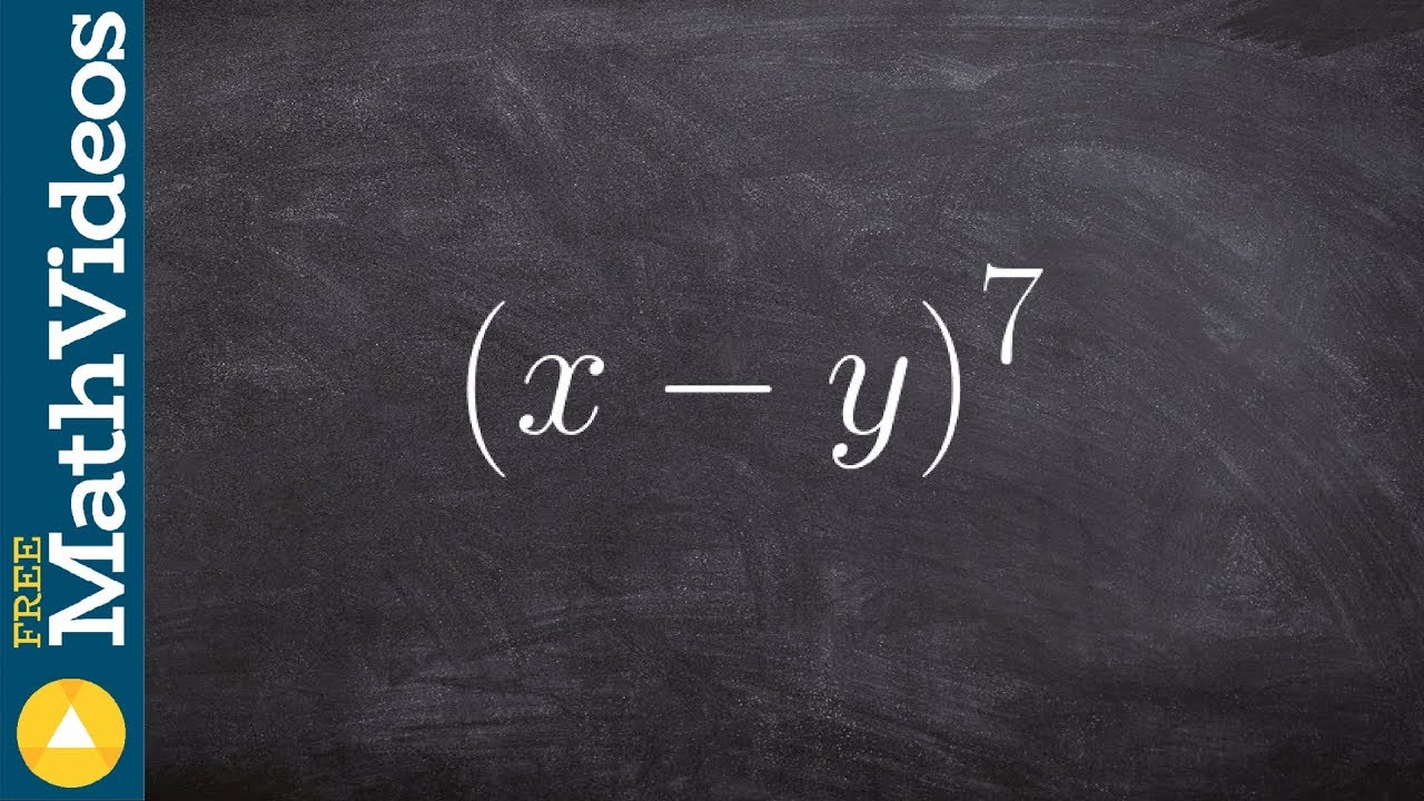 How To Use Binomial Expansion To Expand A Binomial To The 7th Power Youtube How To Use Binomial Expansion To Expand A Binomial To The 7th Power Youtube