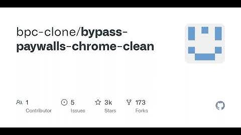 GitHub - bpc-clone/bypass-paywalls-chrome-clean