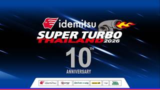 IDEMITSU SUPER TURBO THAILAND  2026 Round 1 🏁