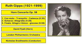 Ruth Gipps (1921-1999) - Horn Concerto Op. 58