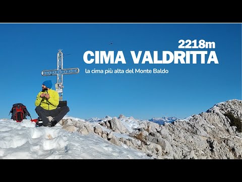 Cima Valdritta 2218 m - Escursione sulla cima più alta del Monte Baldo