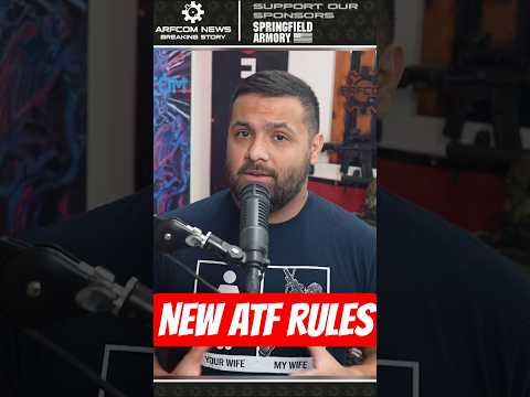 New ATF rules