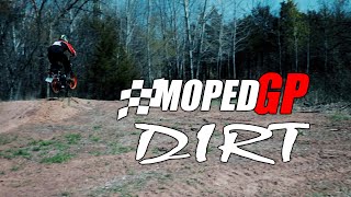 MopedGP Dirt 24'