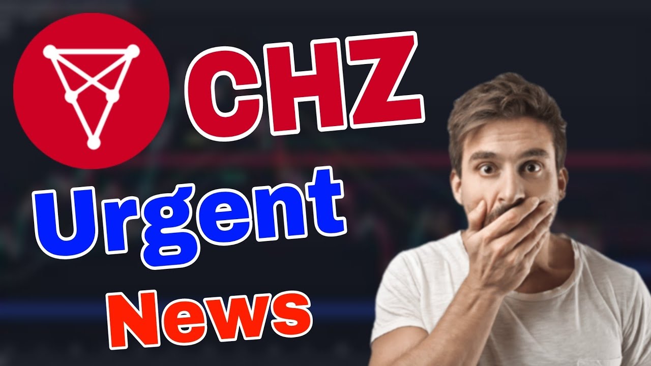 Chiliz Alert News Today! CHZ Price Prediction