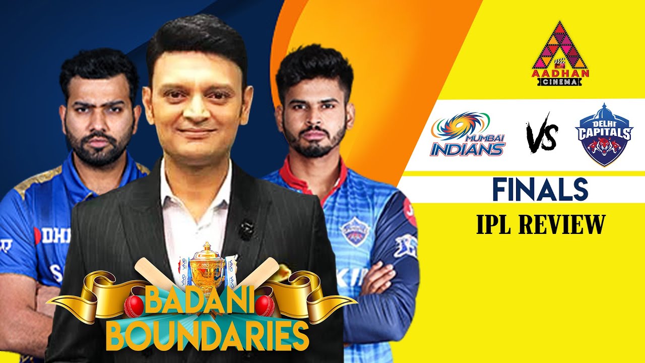 MI vs DC Tamil Review | IPL 2020 FINALS | Hemang Badani | Badani Boundaries | Aadhan Cinema