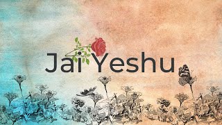 Video thumbnail of "NOAH RAY - JAI YESHU"