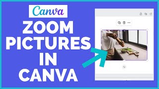 How to Zoom Pictures in Canva | Make a Magnifying Effect on Canva (2022) screenshot 4