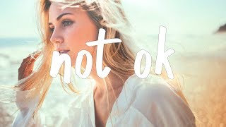 Kygo - Not Ok ft. Chelsea Cutler (Lyric Video)