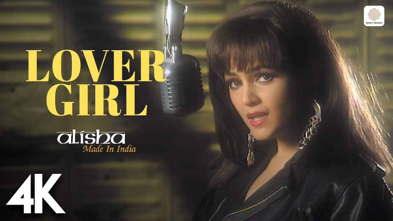  Lover Girl   Alisha Chinai  Official 4K Video  Made In India  Breathtaking visuals 