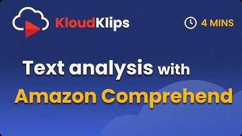 NLP Text analysis with Amazon Comprehend