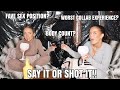 SAY IT OR SHOT IT! ITS A MESSY ONE! | Immie and Kirra