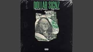 Dollar Signz (feat. Kvng Moses)