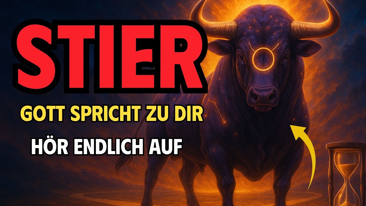 Stier - Gott warnt dich ein letztes Mal: Wähle dich, bevor es zu spät ist