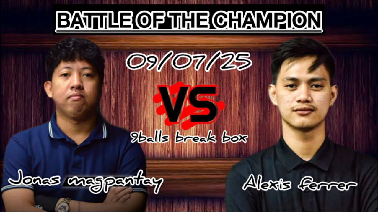 JONAS MAGPANTAY vs ALEXIS FERRER -9BALLS BREAK BOX