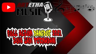 DANGDUT KOPLO TERBAIK PALING DICARI 2021   FULL ALBUM   DANGDUT TERBARU 2021   BUIH JADI PERMADANI