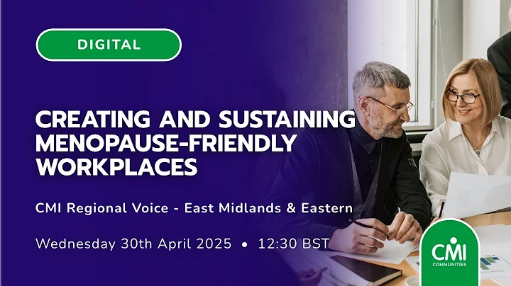 Creating and sustaining menopause-friendly workplaces