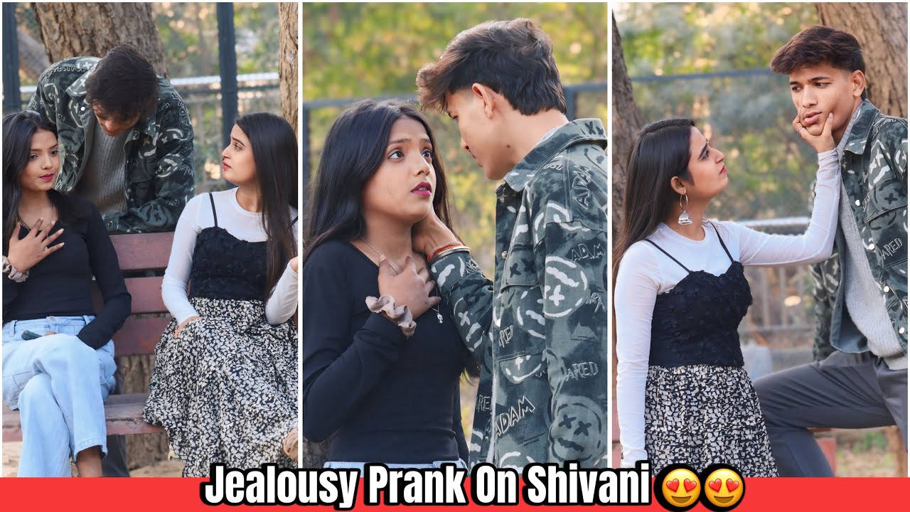 Jealousy Prank On Shivani 🥺 || अब कभी अपनी दोस्त को मेरे पास नहीं लाएगी 😍😍 || Squad Sachin ||