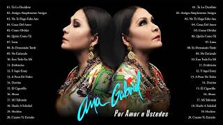 ANA GABRIEL SUS MAS HERMOSA CANCIONES 30 GRANDES EXITOS