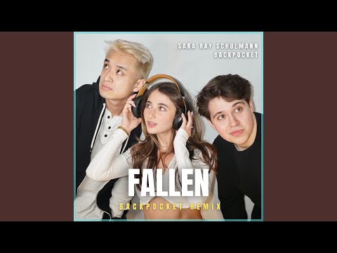 Fallen (BackPocket Remix)