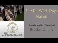 5. Alls Wari Dags | Historisches Nauen | Brückenkämpfe Dorf Gannahall