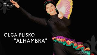 Olga Plisko "Alhambra" / Tribal PRO. Astana / Tribal KZ 11 Show