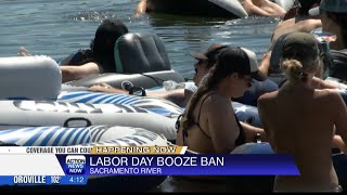 Alcohol ban in place on the Sacramento River for Labor Day