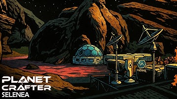 Finally, We Return To Selenea With A TON Of Resources - Planet Crafter: Selenea.16