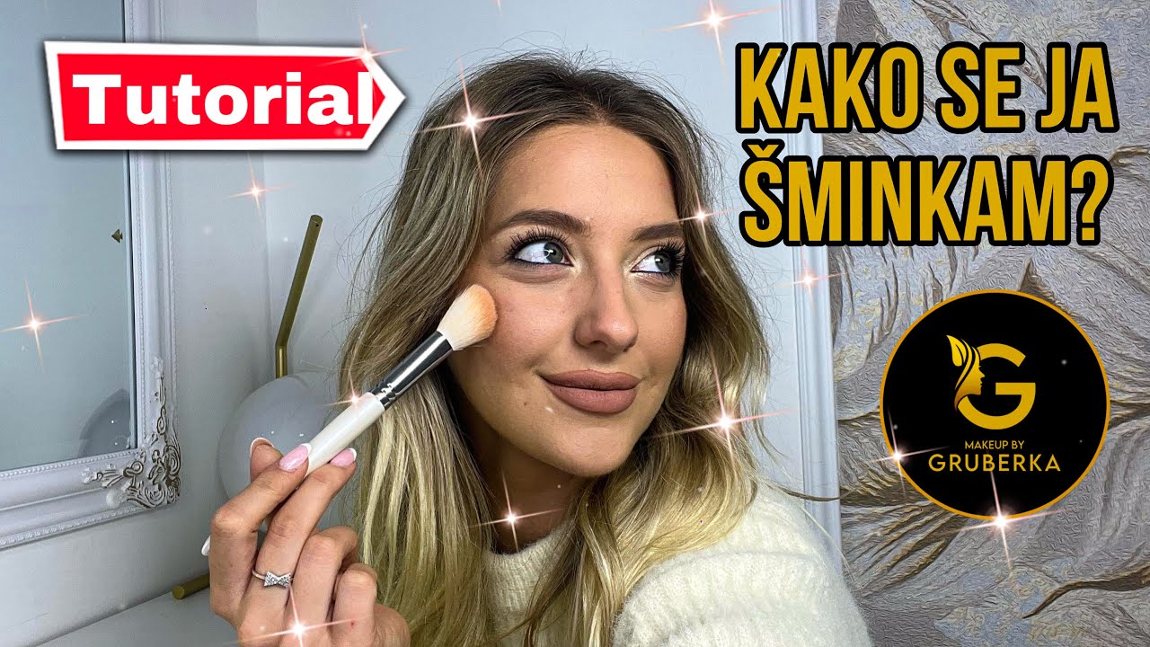 MOJA MAKEUP RUTINA - tutorial