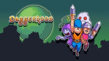 Daggerhood (by Crescent Moon Games) Lvl.1-20 - iOS / Android Gameplay