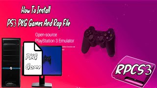 How To Install PS3 PKG Games And Rap Files On RPCS3 [The PS3 Emulator]