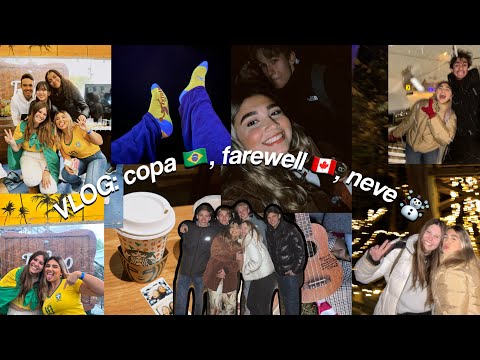 VLOG: Copa do Mundo em Vancouver, minha farewell 🇨🇦, vi nevar pela primeira vez 🫶🏼☃️