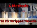 4 Methods to Fixed Stripped Holes Without a Welder