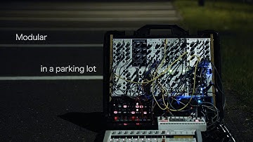 Modular in a parking lot/Eurorack Ambient/921VCO Rings Plaits Marbles MATHS Mimeophon VolcaFm Sample