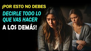 🚨¡POR ESTO NO DEBES DECIRLE TODO LO QUE VAS A HACER A LOS DEMÁS! by Sagrario de Amor 7,249 views 3 months ago 12 minutes, 28 seconds