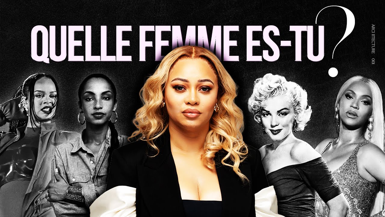 LES 7 ARCHÉTYPES FÉMININS D’INFLUENCE : Quel type de femme es-tu vraiment ?