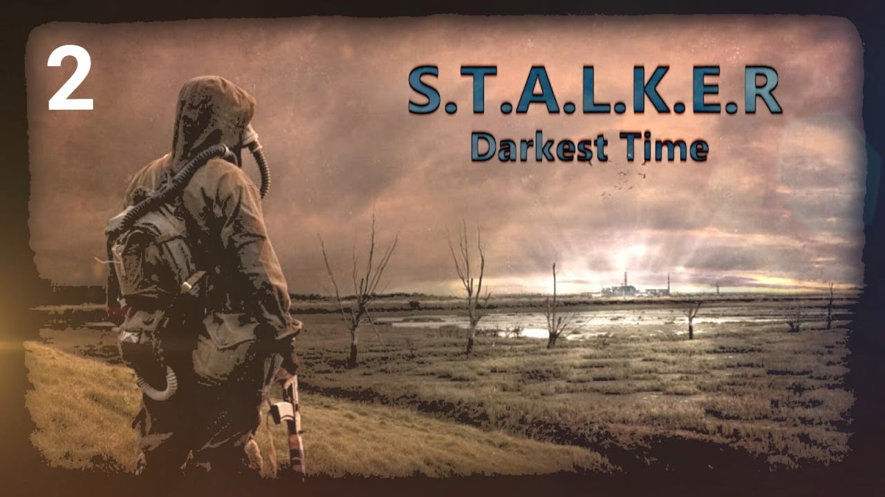 Прохождение S.T.A.L.K.E.R. Darkest Time Часть2 (Война