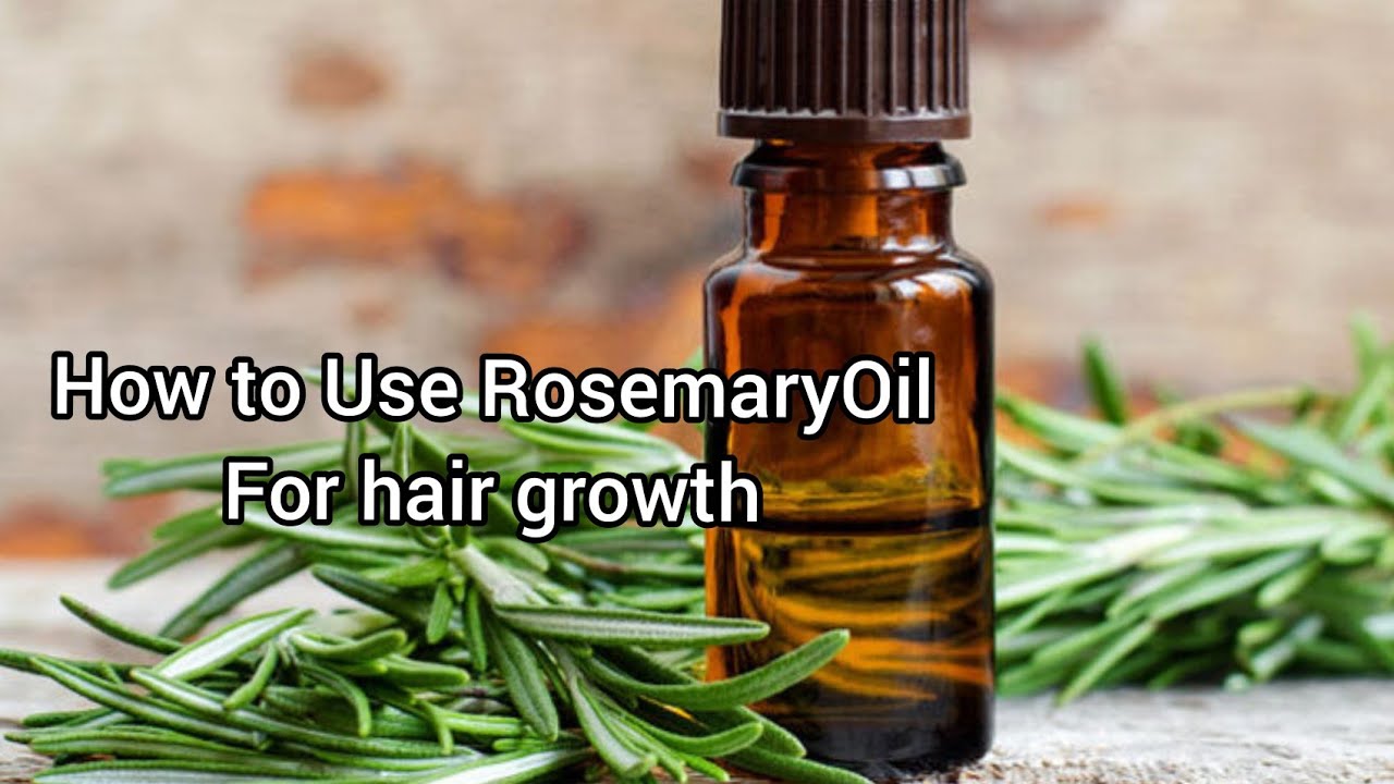 Unlock Hair Growth Secrets with Rosemary Oil YouTube