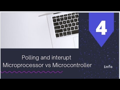 Polling and interrupt, Microprocessor (4th part of microcontroller) #4_video_of_MC_playlist