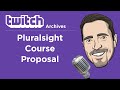 Updating a Pluralsight Course - Creating the Course Proposal