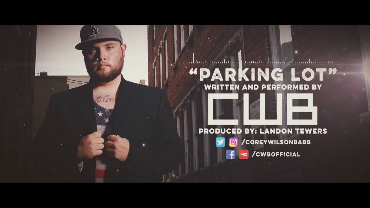 Watch CWB - Parking Lot on YouTube Watch CWB - Parking Lot on YouTube