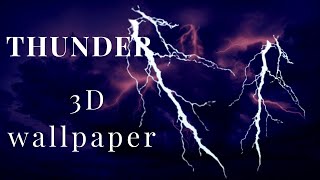 3D MOBILE WALLPAPER || THUNDER WALLPAPER || REVIEW BABA screenshot 4