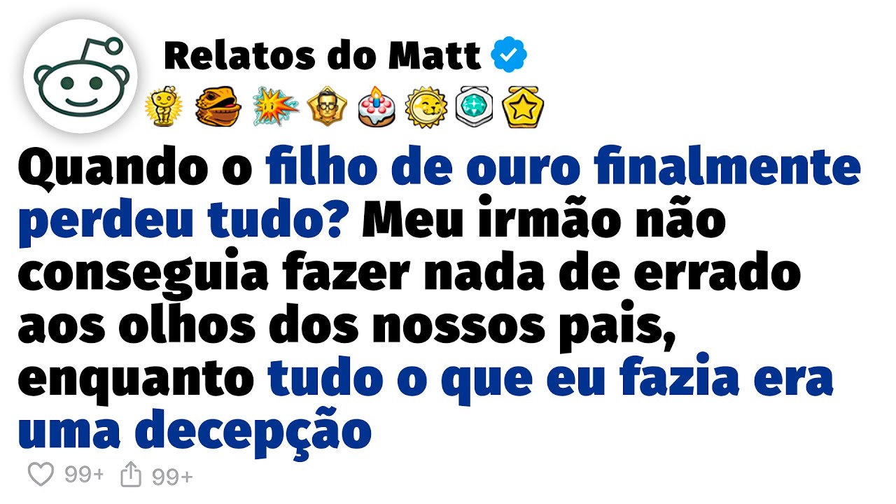 Meus pais sempre encobriram meu irmão, o filho de ouro, até todo mundo descobrir que ele...