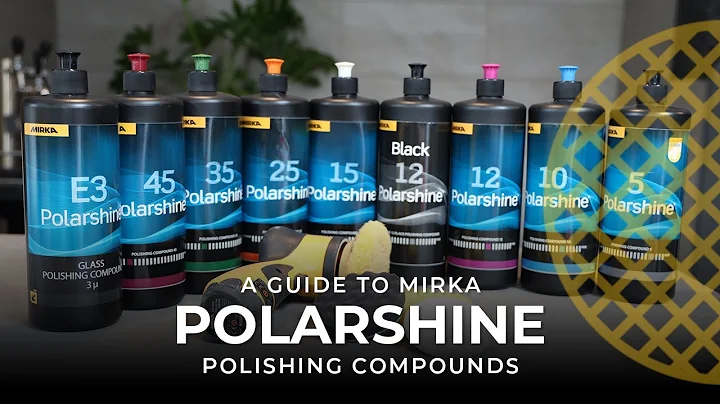 A guide to Mirka Polarshine Polishing Compounds