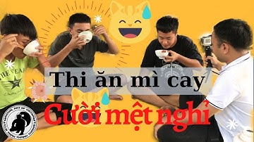 TTO - Cuộc chiến ăn mì cay ll Cười tới phút cuối cùng.