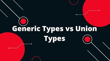 Typescript Tutorial #65 Generic Types vs Union Types