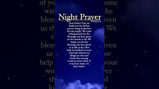 Night Prayer 74🧎🏾‍♀️#prayer #nightprayer #jesuschrist  #jesus